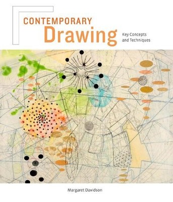 Contemporary Drawing: Key Concepts and Techniqu by Davidson, Margaret 0823033155