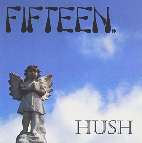 Fifteen Hush (CD) Album