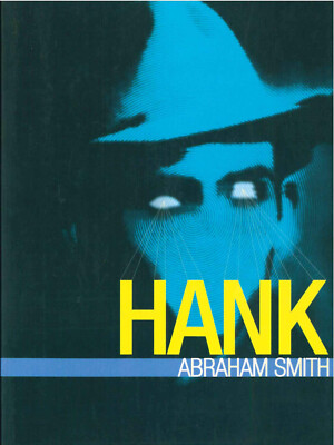Hank by Abraham Smith (Paperback)