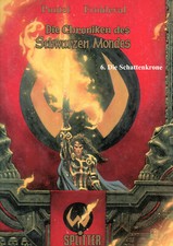Die Chroniken des Schwarzen Mondes 6 (Pontet & Froideval; HC-ÜF; Splitter)