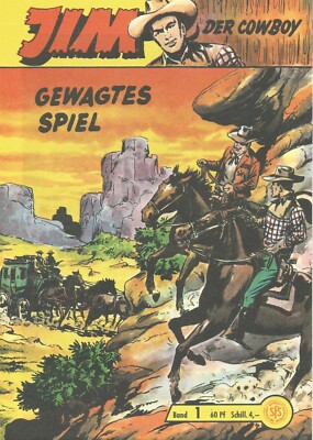 Jim der Cowboy Nr. 1 - 18     Hethke Verlag           Tibor, Nick, Falk, Sigurd