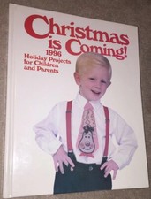 Oxmoor House Christmas Is Coming 1996 Holiday Projects For Children  Parents