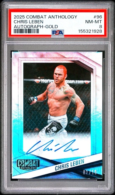 2025 Panini Combat Anthology Chris Leben Gold Auto #’ed /10 PSA 8