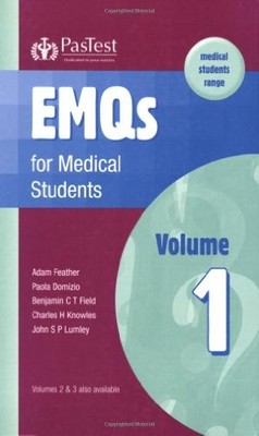EMQs for Medical Students: v. 1,A. Feather, B. Field, Paola Domi