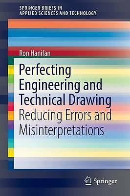 Perfecting Engineering and Technical Drawing: Reducing Errors and Misinterpreta