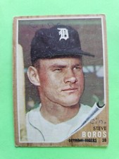 1962 Topps Baseball Steve Boros #62 Detroit Tigers