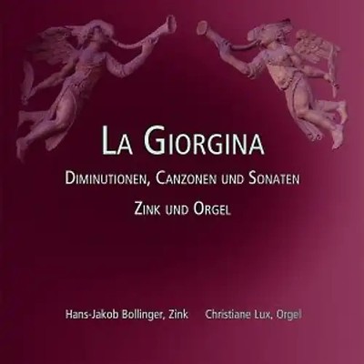 C Hans-Jakob Bollinger (Zink = Eine Art Trompete) - La Giorgina Diminutionen Can