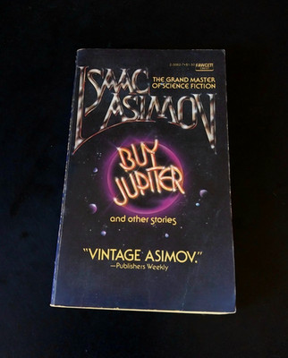 Isaac Asimov - Buy Jupiter and Other Stories - Fawcett Crest First Printing 1977