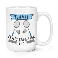 Beware VerrüCkte Badminton Jungen 426Ml Groß Becher Tasse Joke Sport Sohn Kinder