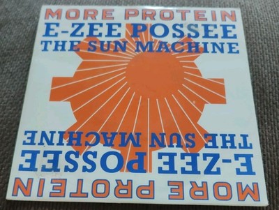 More Protein E-Zee Posse The Sun Machine Vinyl 7''