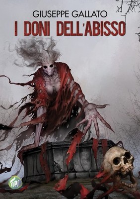 Giuseppe Gallato I doni dell'abisso (Paperback) (UK IMPORT)