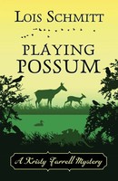 Lois Schmitt | Playing Possum | Taschenbuch | Englisch (2021)