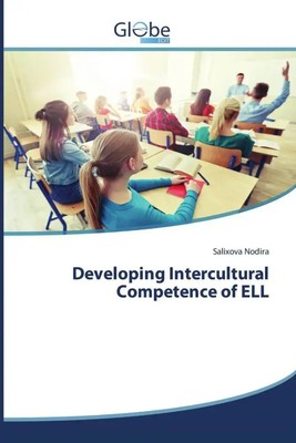 Developing Intercultural Competence of ELL Salixova Nodira Taschenbuch Paperback
