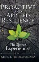 Glenn E. Richardson | Proactive And Applied Resilience | Buch | Englisch (2017)