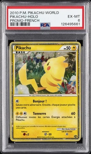 2010 POKEMON WORLD COLLECTION FRENCH PIKACHU-HOLO PSA 6