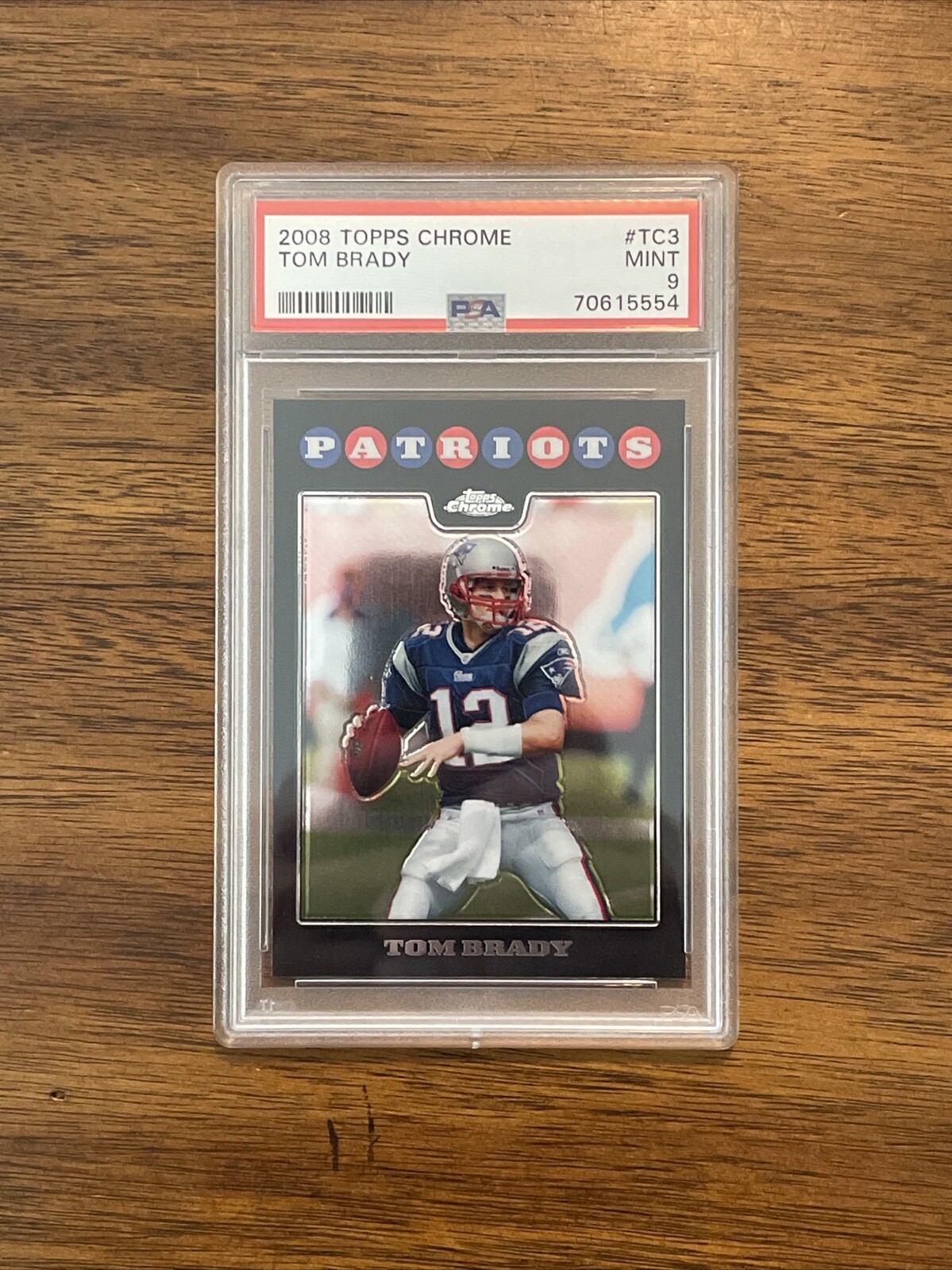 Tom Brady 2008 Topps Chrome TC3 New England Patriots PSA 9