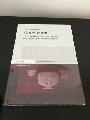 Historia-Einzelschriften Ser.: Convivium : Form und Bedeutung