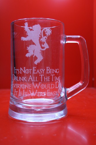 Engraved Glass Tankard Game Of Thrones Its not easy being drunk all the time - Picture 2 of 6