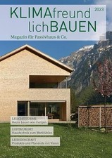 Nachhaltiges Bauen 2023: Klimafreundliches Magazin f&uuml;r &ouml;kologische Bauprojekte