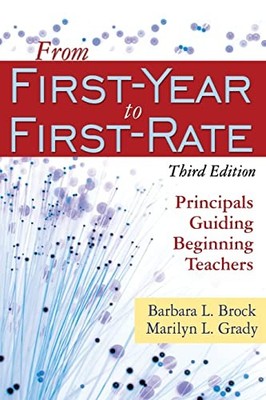 From First-Year to First-Rate: Prin..., Grady, Dr. Mari