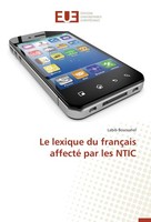 Le Lexique Du FrançAis Affecté Par Les Ntic Labib Boussahel