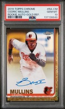 Cedric Mullins 2019 Topps Chrome Rookie Autograph RC Gold Refractor /50 PSA 10