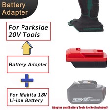 Adapter Suitable For Makita 18V Li-Ion Battery To Fits For Parkside 20V Tools