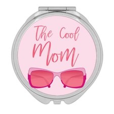 Gift Compact Mirror : The cool Mom Trendy Mother Day Birthday Christmas