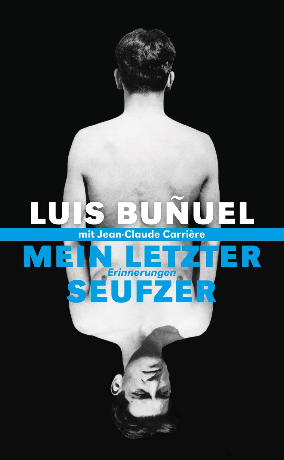 Thumbnail - Mein Letzter Seufzer | Erinnerungen. Autobiographie | Luis Bunuel |