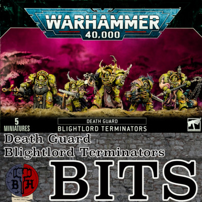Warhammer 40K Death Guard Blightlord Terminators Box Set BITS multi-listing
