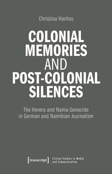 Colonial Memories And Post-Colonial Silences | Christina Haritos | Englisch-image