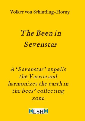 Volker von Schintling-Horny | The Been in Sevenstar | Taschenbuch | Englisch