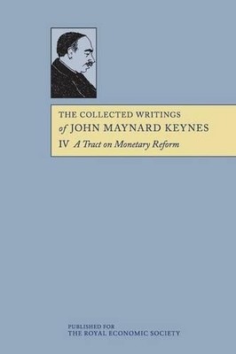 John Maynard Keynes The Collected Writings of John Maynard Keynes (Taschenbuch)