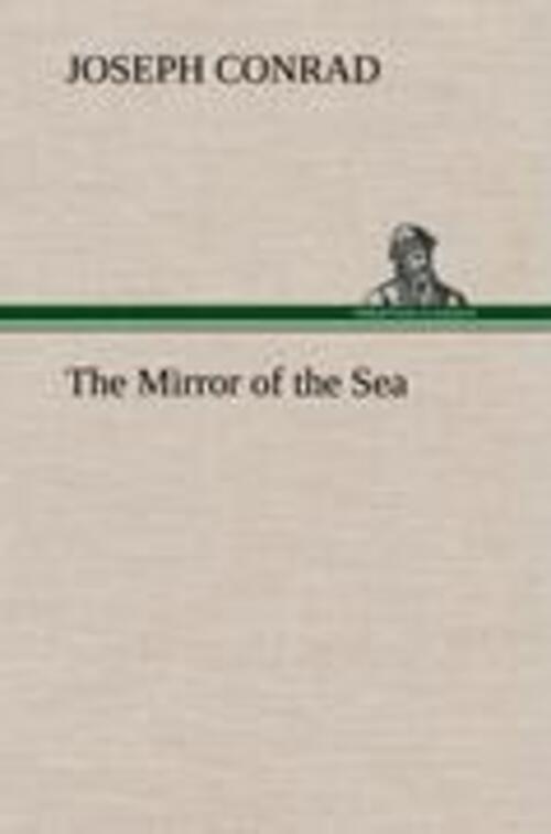 Thumbnail - Joseph Conrad | The Mirror Of The Sea | Buch | Englisch (2012) | 196