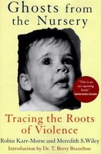 Ghosts from the Nursery: Tracing the Ro- 0871137038, hardcover, Robin Karr-Morse