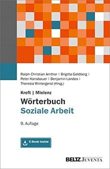 Kreft/Mielenz Wörterbuch Soziale Arbeit: Aufgaben, Praxi... | Buch | Zustand gut