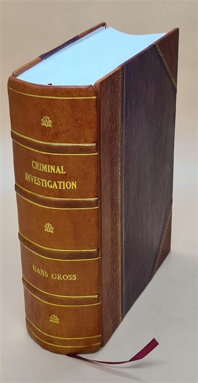 Criminal Investigation Practical Handbook for Magistrates Leather Bound