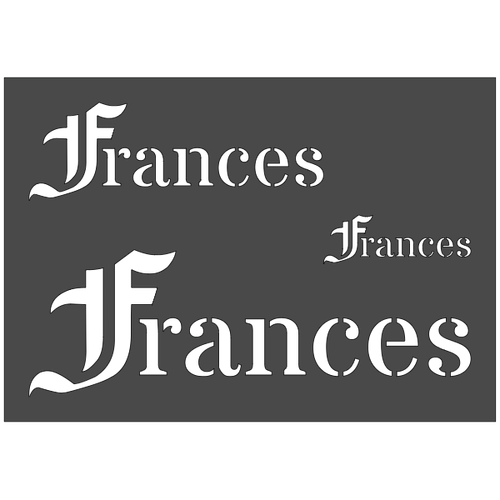 7"x10" Clear Plastic Stencil - Name Frances w/1", 2" & 3" HL (SR350) - 第 1/2 張圖片