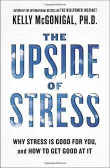 The Upside of Stress: Why Stress Is Good for You, a... | Buch | Zustand sehr gut