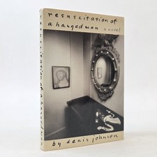 Product Image: Denis Johnson / RESUSCITATION OF A HANGED MAN Signed 1st Edition 1991