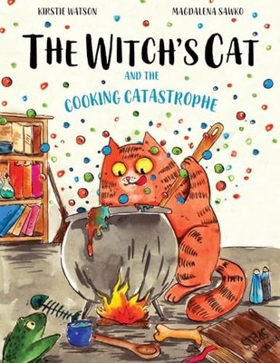 The Witch's Cat and The Cooking Cata..., Kirstie Watson