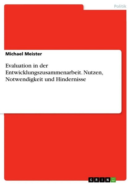 Michael Meister | Evaluation In Der Entwicklungszusammenarbeit. Nutzen,...-image