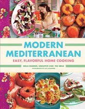 MODERN MEDITERRANEAN: EASY, COLORFUL, FULL-FLAVORED HOME By Melia Marden *Mint*