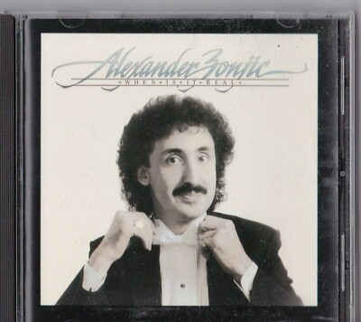 CD - ALEXANDER ZONJIC - WHEN IS IT REAL #J52#