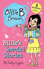 Billie's Special Stories (Billie B Brown).