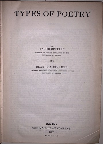 1927, 1st Edition, TYPES OF POETRY, by ZEITLIN & RINAKER, NEW YORK, MACMILLAN CO - Photo 3 sur 5