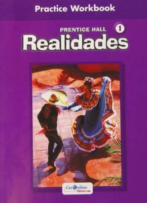 Realidades 1 Practice Workbook - Paperback By Prentice Hall - GOOD