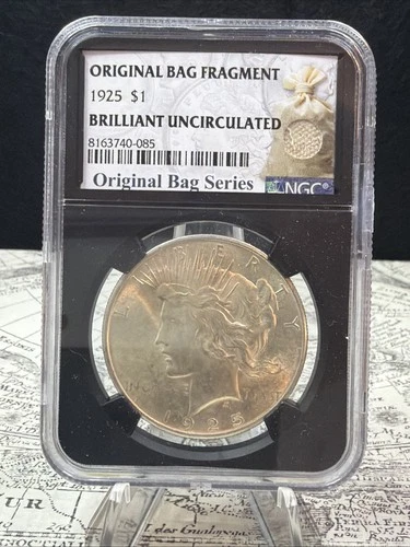 1925 Peace Dollar NGC Original Bag Fragment BU
