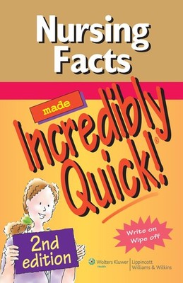 Nursing Facts Made Incredibly Quick: Write on Wipe Off (MADE INCREDIBLY QUIC...