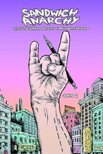 Sandwich Anarchy: The Cult Culinary Posters of Melt Bar & Grilled (Hardcover)